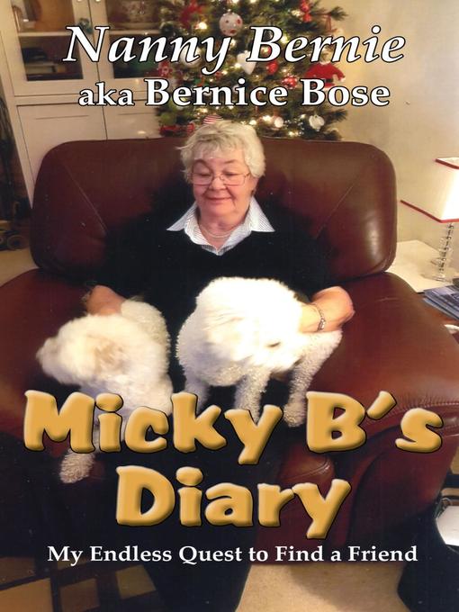 Title details for Micky B's Diary by Bernice Bose - Available